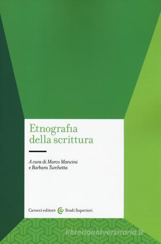 Etnografia della scrittura edito da Carocci