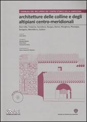 Architetture delle colline e degli altipiani centro-meridonali. Con CD-ROM edito da DEI