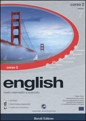 English. Livello intermedio e avanzato. Corso 2. CD-ROM edito da Boroli Editore