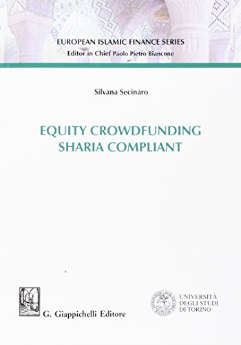 Equity crowdfunding sharia compliant di Silvana Secinaro edito da Giappichelli