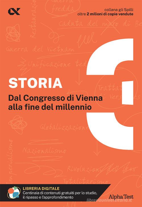 Storia. Con estensioni online vol. 3 di Massimo Drago, Elena Bellomo edito da Alpha Test
