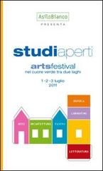 Studi aperti art festival nel cuore verde tra due laghi edito da Italgrafica