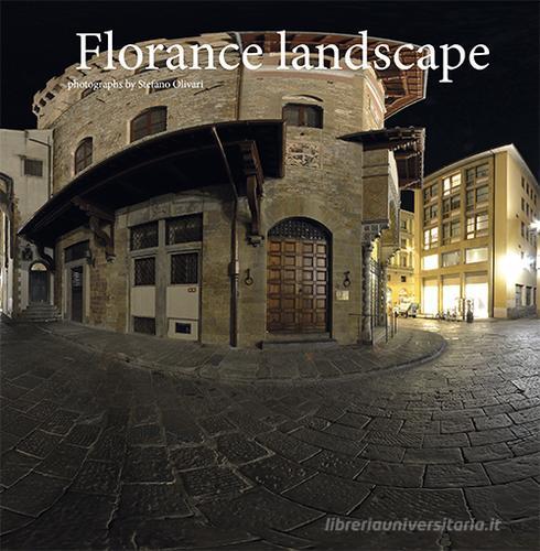 Florance landscape di Stefano Olivari edito da OlliService Multimedia