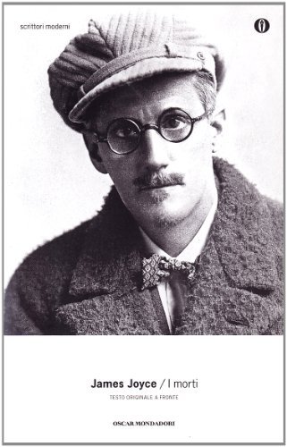 I morti. Testo inglese a fronte di James Joyce edito da Mondadori