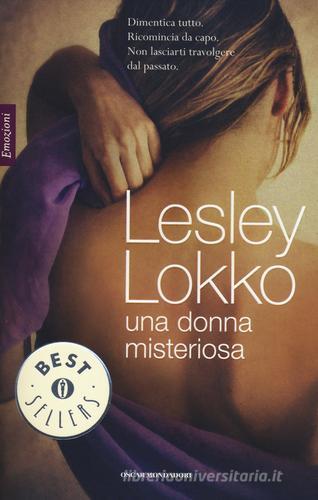 Una donna misteriosa di Lesley Lokko edito da Mondadori