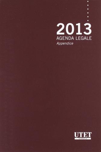 Agenda legale 2013 con appendice edito da Utet Giuridica