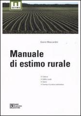 Manuale di estimo rurale di Gianni Moscardini edito da Flaccovio Dario