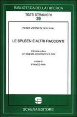 Lo spleen e altri racconti di Pierre-Victor de Besenval edito da Schena Editore