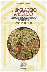 Il linguaggio angelico vol.2 di Aaron Leitch edito da Venexia