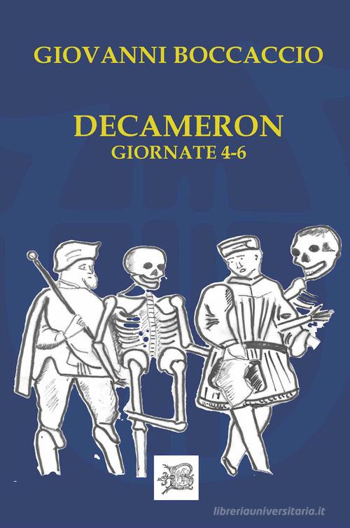 Decameron. Giornate IV - VI di Giovanni Boccaccio edito da Beneventana G.E.A.