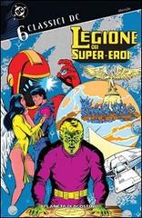Legione dei supereroi. Classici DC vol.6 edito da Planeta De Agostini