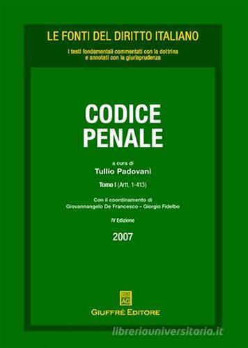 Codice penale di Tullio Padovani edito da Giuffrè