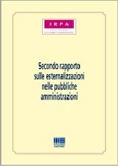 Secondo rapporto sulle esternalizzazioni nelle pubbliche amministrazioni edito da Maggioli Editore