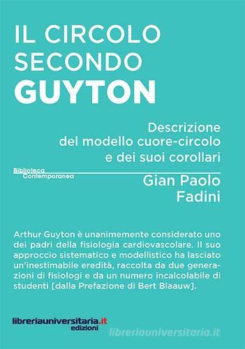 Il circolo secondo Guyton di Gian Paolo Fadini edito da libreriauniversitaria.it