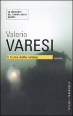 Il fiume delle nebbie di Valerio Varesi edito da Sperling & Kupfer