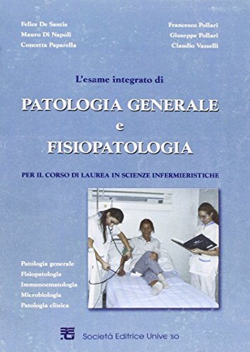 L' esame integrato di patologia generale e fisiopatologia edito da SEU