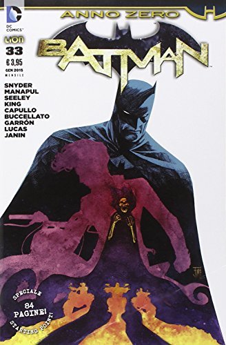 Batman vol.33 di Scott Snyder edito da Lion