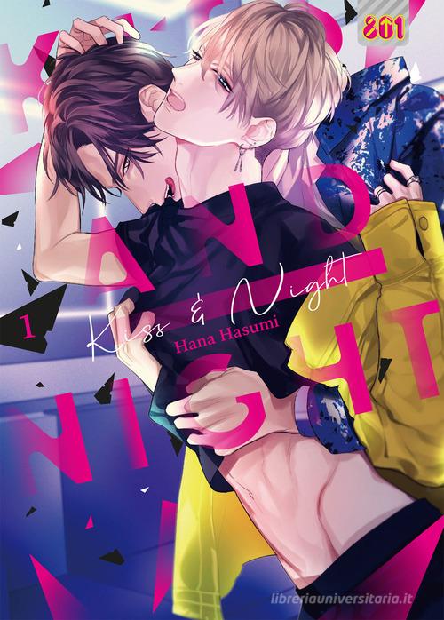 Kiss and night vol. 1 di Hana Hasumi edito da Magic Press