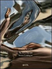 Zhan Wang. The new suyuan stone catalogue edito da Charta