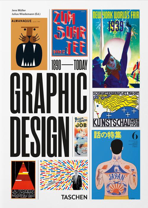 The history of graphic design. 45th Ed.. Ediz. multilingue di Jens Müller edito da Taschen