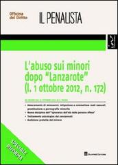 L' abuso sui minori dopo «Lanzarote» (l. 1 ottobre 2012, n. 172) di Carmine Russo edito da Giuffrè