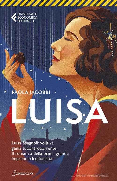 Libro Luisa di Paola Jacobbi Universale economica Feltrinelli di Sonzogno