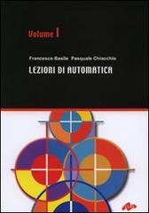 Lezioni di automatica vol.1 di Francesco Basile, Pasquale Chiacchio edito da CUES
