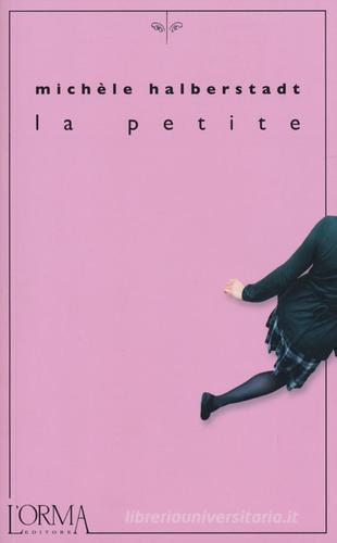 Libro La petite di Michèle Halberstadt Kreuzville di L'orma