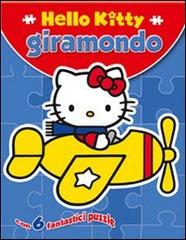 Hello Kitty giramondo. Con puzzle edito da Edibimbi