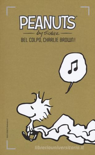 Bel colpo, Charlie Brown! vol.15 di Charles M. Schulz edito da Baldini + Castoldi