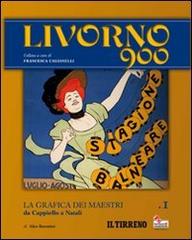 Livorno 900 vol.1 di Alice Barontini edito da Manidistrega