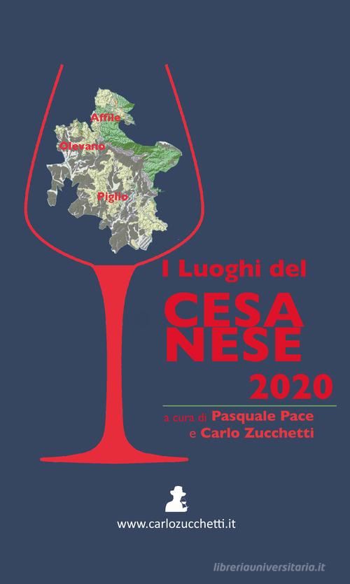 I luoghi del Cesanese 2020 edito da Zucchetti Carlo