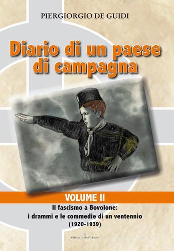 Diario di un paese di campagna vol.2 di Piergiorgio De Guidi edito da Officina Grafica Edizioni