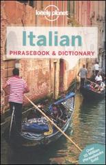 Italian phrasebook & dictionary edito da Lonely Planet