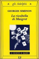 La rivoltella di Maigret di Georges Simenon edito da Adelphi