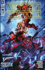 Giovani titani vol.15 di Scott Lobdell, Brett Booth, Fabian Nicieza edito da Lion