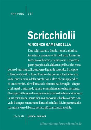 Libro Scricchiolii di Vincenzo Gambardella Pantone di Iemme Edizioni