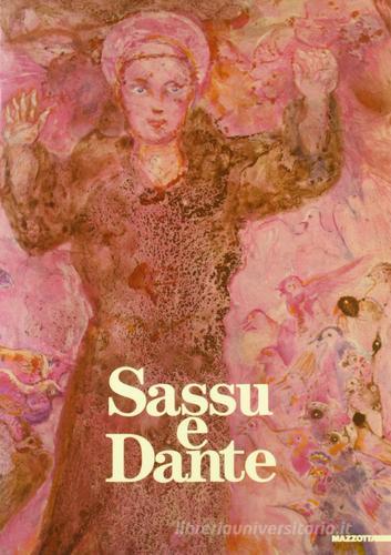 Sassu e Dante. Catalogo della mostra (Torre de' Passeri, 1987; Ravenna, 1989) edito da Mazzotta