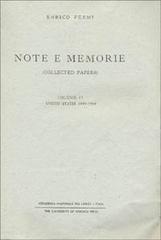 Note e memorie-Collected papers vol.2 di Enrico Fermi edito da Accademia Naz. dei Lincei