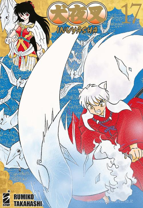 Inuyasha. Wide edition vol. 17 di Rumiko Takahashi edito da Star Comics