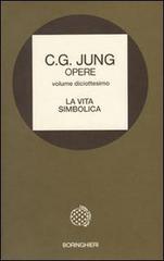 Opere vol.18 di Carl Gustav Jung edito da Bollati Boringhieri