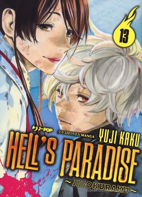 Hell's paradise. Jigokuraku vol.13 di Yuji Kaku edito da Edizioni BD
