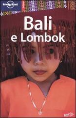 Bali e Lombok di Ver Berkmoes Ryan, Lisa Steer-Guérard, Jocelyn Harewood edito da EDT