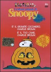 È il grande cocomero, Charlie Brown-È il tuo cane, Charlie Brown. Con DVD edito da Hobby & Work Publishing
