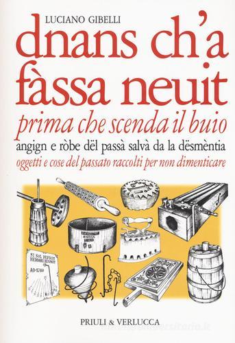 Dnans ch'a fassa neuit-Prima che scenda il buio di Luciano Gibelli edito da Priuli & Verlucca