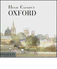 Oxford. Ediz. inglese di Hugh Casson edito da Phaidon