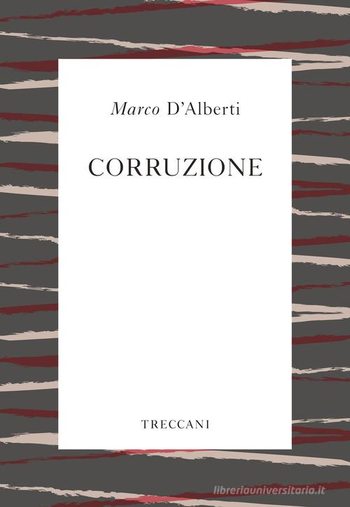 Corruzione di Marco D'Alberti edito da Treccani