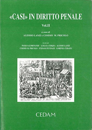 Casi in diritto penale di Alessio Lanzi, Cosimo M. Pricolo edito da CEDAM