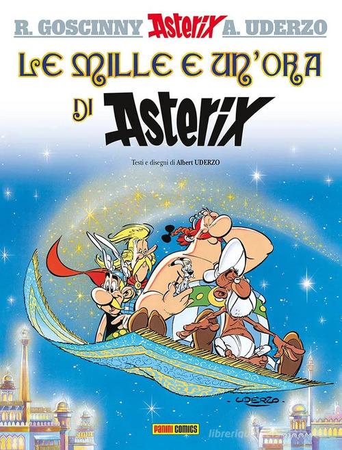Le mille e un'ora di Asterix di René Goscinny, Albert Uderzo edito da Panini Comics