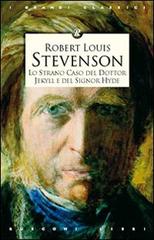 Lo strano caso del dottor Jekyll e del signor Hyde di Robert Louis Stevenson edito da Rusconi Libri
